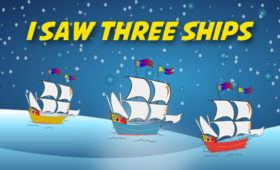 I Saw Three Ships (Come Sailing In)