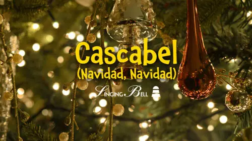 Cascabel | Jingle Bells – Versión en Español