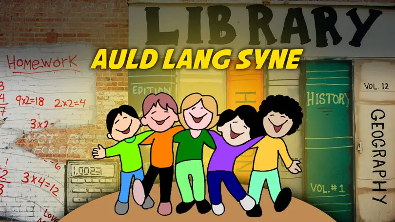 Auld Lang Syne | Karaoke, Sing-Along, Lyrics, Printable PDF