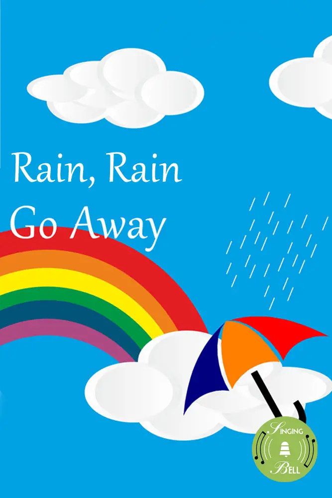 Rain-rain-go-away---Singing