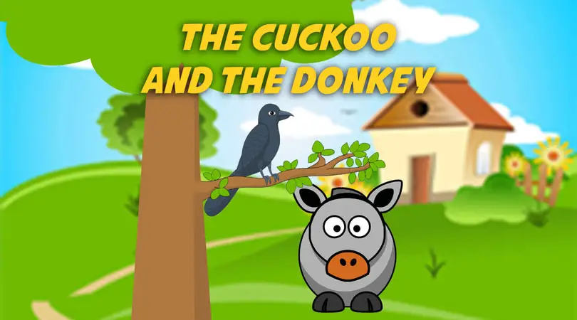 The Cuckoo and The Donkey (Der Kuckuck und der Esel) The Cuckoo and The Donkey (Der Kuckuck und der Esel)