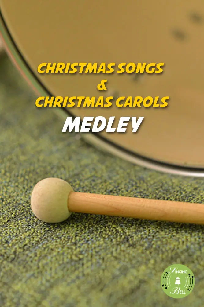 Christmas Medley For Kids 