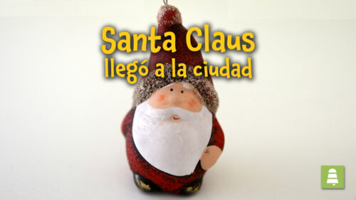 Santa Claus llegó a la ciudad