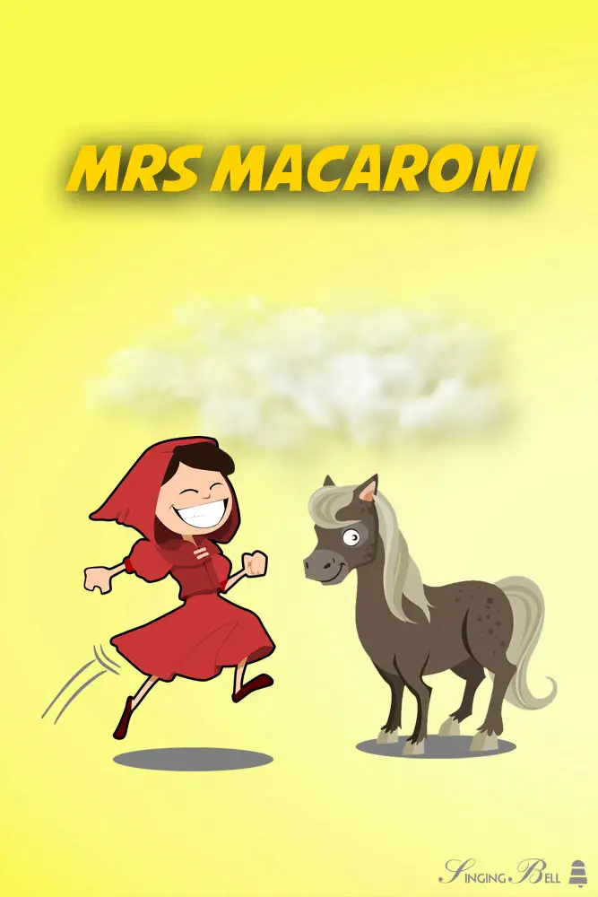 Mrs. Macaroni Free nursery rhymes | mp3 download