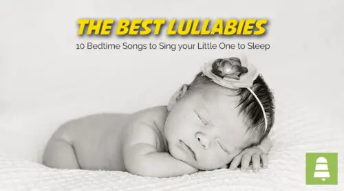 Read more about the article The Best Lullabies | 10 Bedtime Songs to Sing your Little One to Sleep