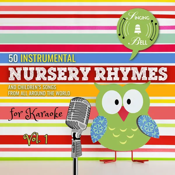 50 Instrumental Nursery Rhymes for Karaoke, Vol. 1 - Album Cover