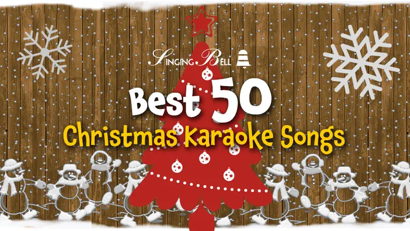 Best Christmas Karaoke Songs.