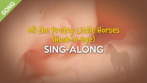 All the Pretty Little Horses (Hush-a-bye)