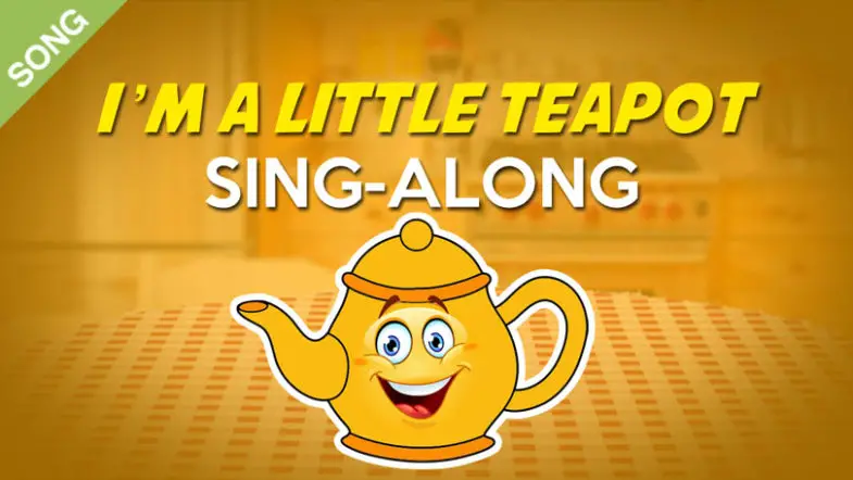 Im-a-little-teapot-SING-ALO