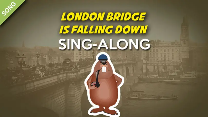 London Bridge Is Falling Down Song Karaoke Score Pdf
