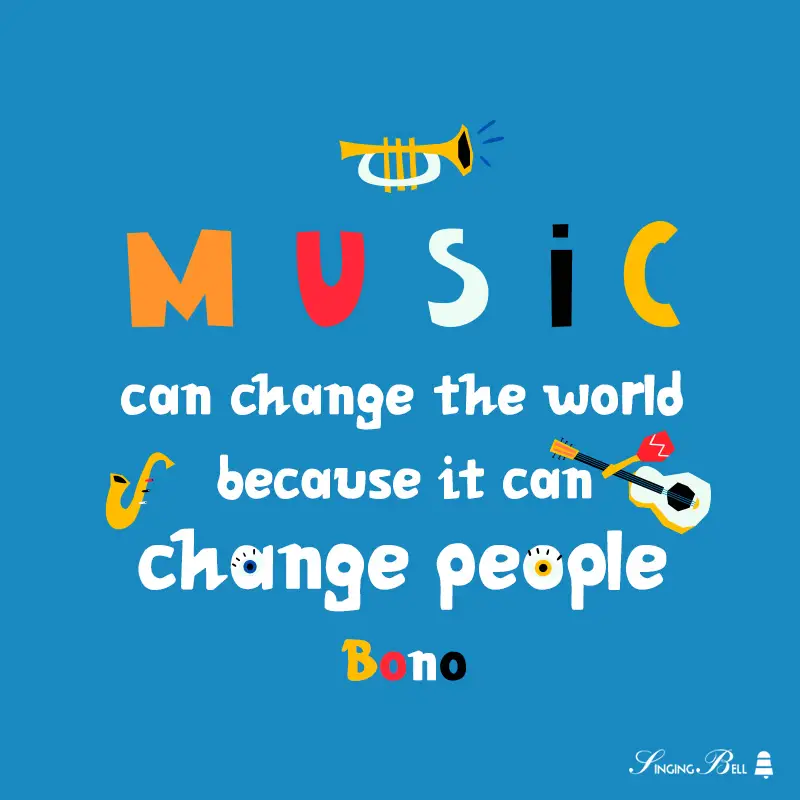 Famous music quote for kids by Bono.