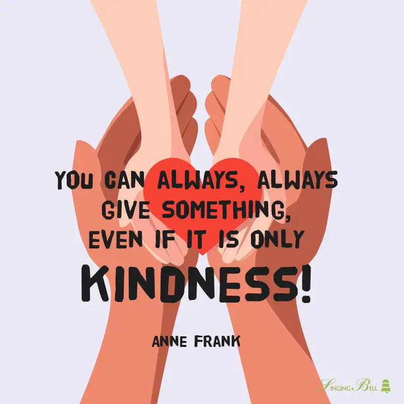 kindness-quotes-for-kids-2 : Singing Bell Kindness quote for kids.