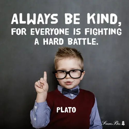 Kindness quote for kids.