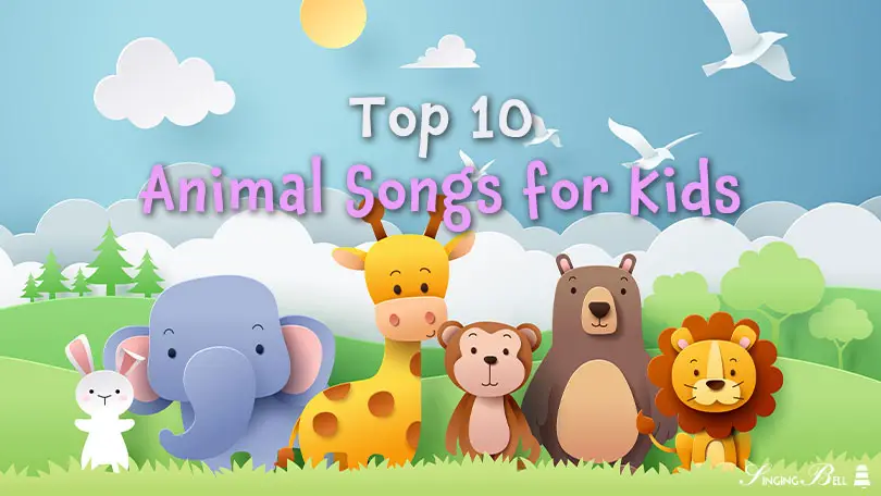 Top 10 Animal Songs That All Kids Are Going to Like