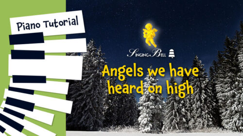 Angels We Have Heard On High - Piano Tutorial, Notes, Keys, Sheet Music