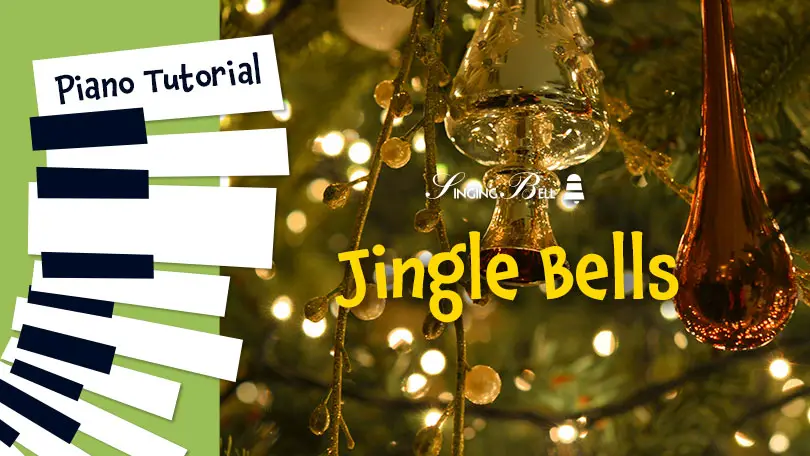 Jingle Bells – Piano Sheet Music, Tutorial (+ Free PDF for Printouts)