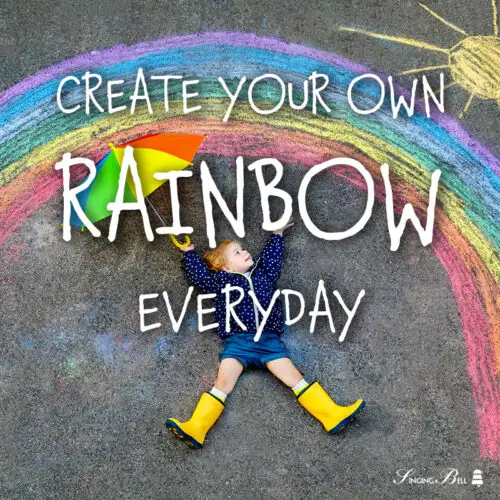 Famous rainbow quote for kids.