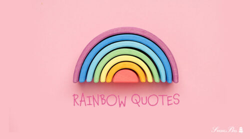 Best 45 Rainbow Quotes for Kids About Colorful Promises