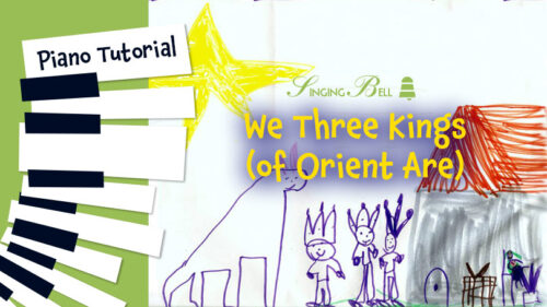 We Three Kings (of Orient Are) – Piano Tutorial, Notes, Keys, Sheet Music