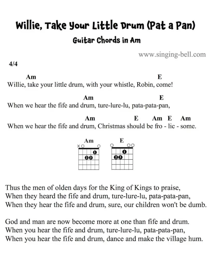 Willie, Take Your Little Drum (Pat a Pan) Guitar Chords and Tabs in Am. : Singing Bell Willie Take Your Little Drum Guitar Chords and Tabs in Am.