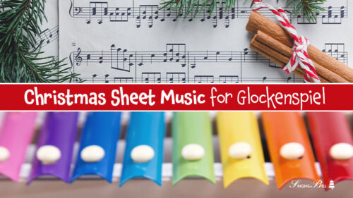 29 Free Christmas Music Sheets for Glockenspiel or Xylophone