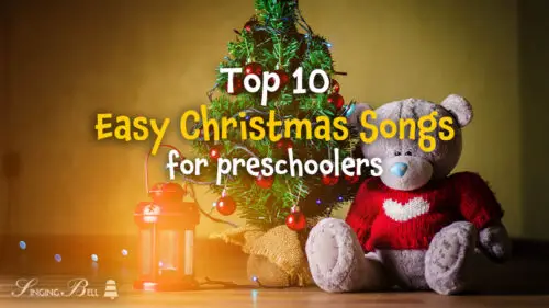Easy Christmas songs for preschoolers.