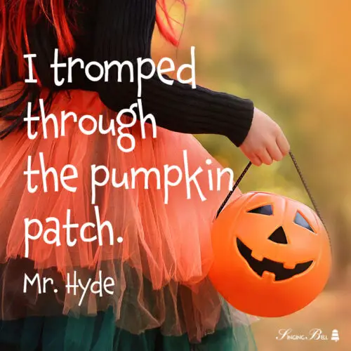 Halloween Quote for Kids.