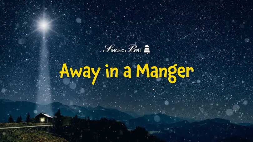 Away in a manger karaoke.