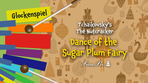 Tchaikovsky's The Nutcracker Dance of the Sugar Plum Fairy for glockenspiel / xylophone.
