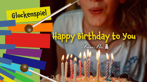 Happy Birthday – How to Play on the Glockenspiel / Xylophone