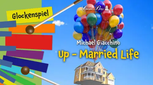 Up (Married Life) – How to Play on the Glockenspiel / Xylophone