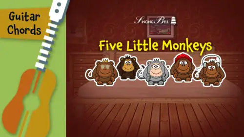 Read more about the article Five Little Monkeys – Guitar Chords, Tabs, Sheet Music for Guitar, Printable PDF