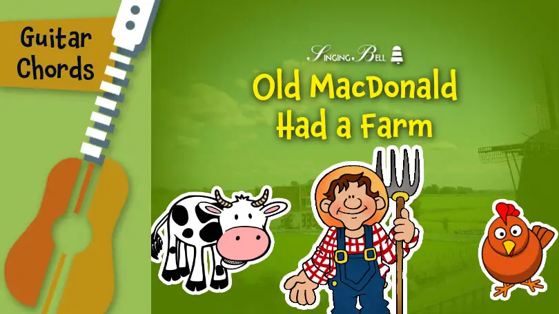 Old MacDonald Had a Farm – Guitar Chords, Tabs, Sheet Music for Guitar, Printable PDF