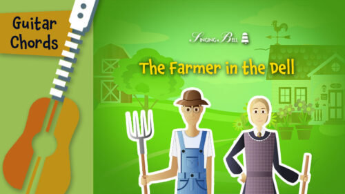 The Farmer in the Dell – Guitar Chords, Tabs, Sheet Music for Guitar, Printable PDF