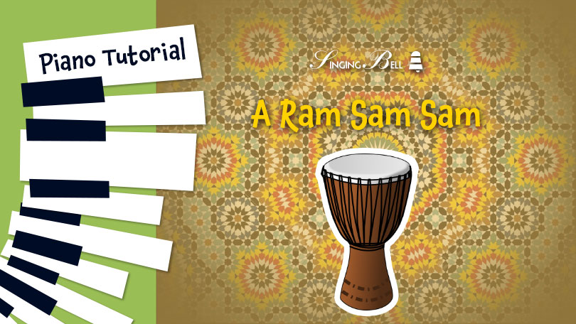 A Ram Sam Sam easy piano tutorial sheet music chords notes beginners