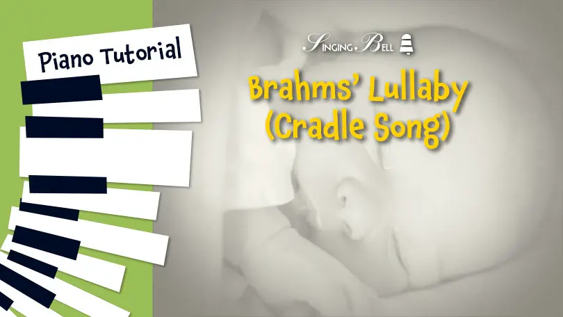 Brahms-Lullaby piano tutorial easy sheet music notes chords beginners Brahms-Lullaby piano tutorial easy sheet music notes chords beginners