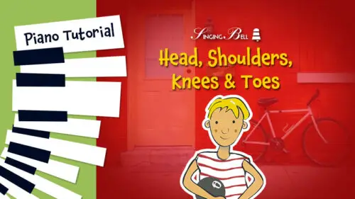 Head, Shoulders, Knees, and Toes – Piano tutorial, Notes, Chords, Sheet Music