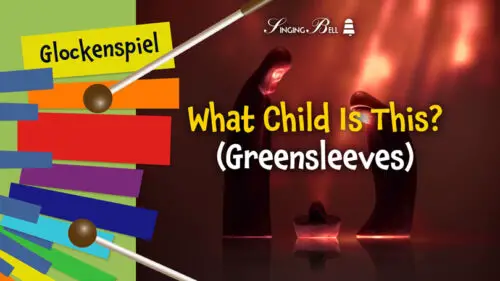 What Child Is This (Greensleeves) - How to Play on the Glockenspiel / Xylophone