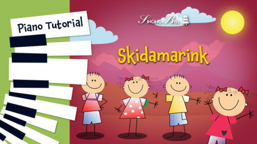 Read more about the article Skidamarink on the Piano – Piano Tutorial, Notes, Chords, Sheet Music