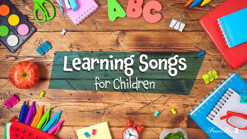 Learning Songs for Children