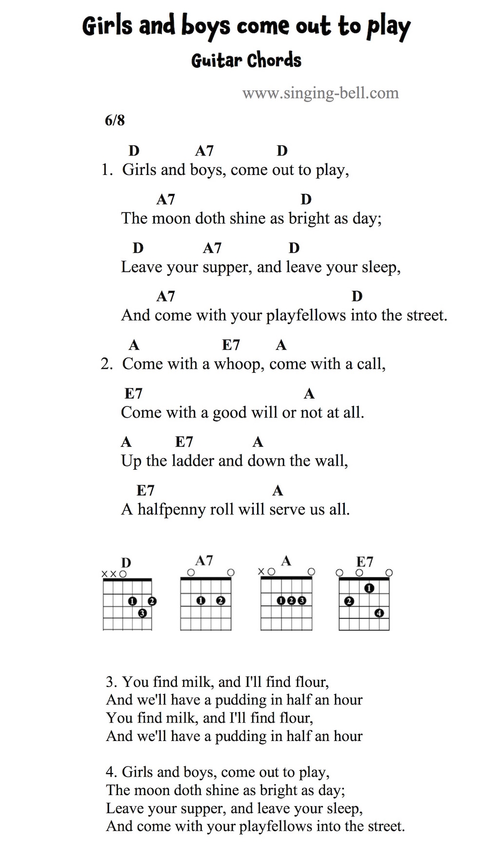 Girls and boys come out to play Guitar Chords and Tabs. : Singing Bell Girls and boys come out to play Guitar Chords and Tabs.
