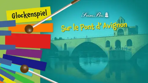 Sur Le Pont D’Avignon – How to Play on Glockenspiel / Xylophone