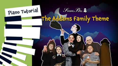 The Addams Family Theme – Piano Tutorial, Notes, Sheet Music