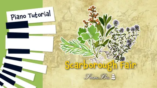 Read more about the article Scarborough Fair – Piano Tutorial, Notes, Sheet Music