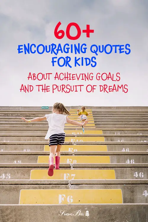 Encouraging quote for kids.
