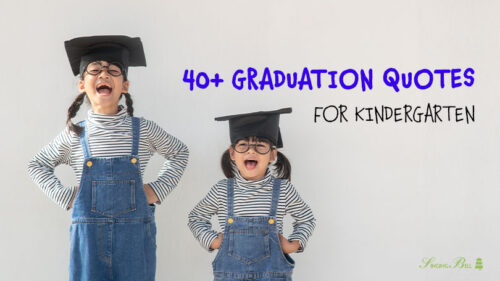 40+ Insightful Graduation Quotes for Kindergarten