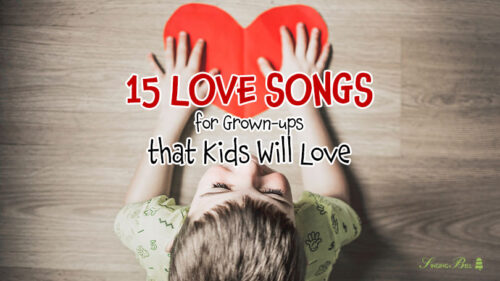 15 Kid-Friendly Love Songs