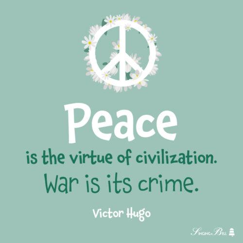 Peace quote by Victor Hugo.
