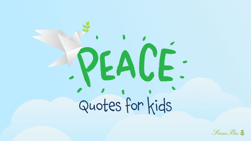peace-quotes-for-kids-social : Singing Bell Peace quotes for kids