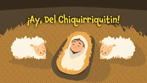 Ay, del Chiquirriquitin (Versión española)